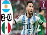 خلاصه بازی آرژانتین 2 - مکزیک 0 | جام جهانی قطر 2022