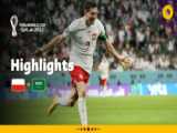 خلاصه ی بازی لهستان عربستان جام جهانی ۲۰۲۲