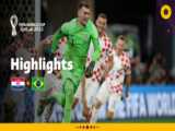 خلاصه بازی کرواسی (۴) ۱ - ۱ برزیل (۲) | جام جهانی ۲۰۲۲