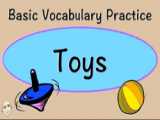 Toys -Toys Vocabulary-What is it