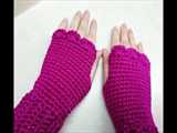 آموزش بافت دستکش قلاب بافی بی انگشت - دستکش بافتنی
