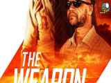 فیلم اکشن اسلحه با زیرنویس فارسی The Weapon 2023 WEB-DL