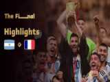 خلاصه بازی آرژانتین _ فرانسه | جام جهانی 2022 قطر