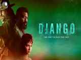 قسمت 1 سریال جانگو Django با زیرنویس فارسی چسبیده