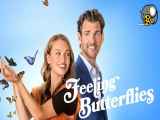 فیلم احساس پروانه ها Feeling Butterflies 2022 زیرنویس فارسی