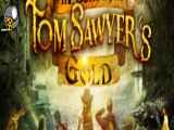 فیلم The Quest for Tom Sawyer’s Gold 2023