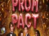 فیلم Prom Pact 2023