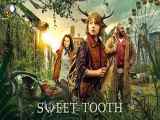 فصل ۲ قسمت ۴ سریال دندان شیرین شیرین Sweet Tooth  2023
