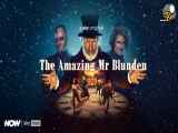 فیلم آقای بلاندن شگفت انگیز The Amazing Mr Blunden 2021 با دوبله فارسی