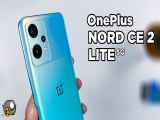 جعبه گشایی و تست دوربین OnePlus Nord CE 2 Lite