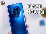 جعبه گشایی و تست دوربین Huawei Nova 8i