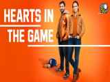 فیلم کمدی عاشقانه بازی Hearts in the Game 2023