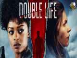 فیلم زندگی پنهانی Double Life 2023