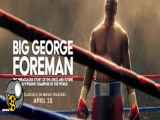 فیلم جورج فورمن بزرگ با زیرنویس فارسی Big George Foreman 2023