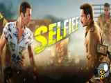 تریلر فیلم سلفی - Selfiee 2023