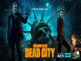 سریال مردگان متحرک: شهر مرده ۲۰۲۳ قسمت 3 زیرنویس فارسی