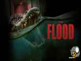 فیلم سیل The Flood 2023 با زیرنویس فارسی