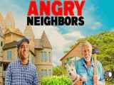 فیلم همسایگان خشمگین Angry Neighbors