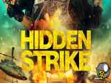 دانلود فیلم ضربه پنهان Hidden Strike 2023