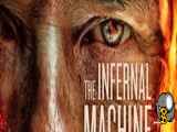فیلم The Infernal Machine ماشین جهنمی