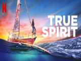 فیلم روحیه حقیقی True Spirit 2023 زیرنویس فارسی