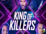 تریلر فیلم King of Killers 2023