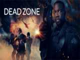 فیلم منطقه مرده Dead Zone 2022 زیرنویس فارسی
