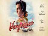فیلم انتقام Vengeance 2022 با زیرنویس فارسی