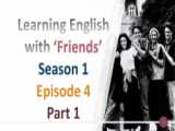 آموزش زبان انگلیسی با Friends فصل 1، قسمت 4، پارت 12