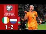 ایرلند ۱-۲ هلند | خلاصه بازی | برد ارزشمند لاله‌های نارنجی در دوبلین