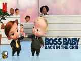 انیمیشن بچه رئیس: بازگشت به گهواره The Boss Baby: Back in the Crib 2022 قسمت9