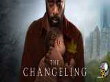 قسمت 1 سریال بچه اشتباهی The Changeling با زیرنویس فارسی چسبیده