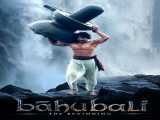 فیلم هندی باهوبالی Baahubali: The Beginning 2015 دوبله فارسی