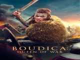 فیلم بودیکا 2023 - ملکه جنگ - BOUDICA THE QUEEN OF WAR