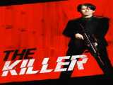 فیلم اکشن آدمکش The Killer 2022 دوبله فارسی