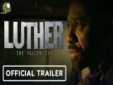 تریلر رسمی فیلم سینمایی Luther: The Fallen Sun 2023