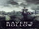 دانلود  حفره کلاغ Raven s Hollow 2022