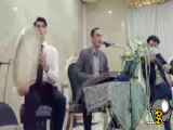 اجرای عروسی و مهمانی ها با موزیک زنده شاد ۰۹۱۲۰۰۴۶۷۹۷ گروه موسیقی سنتی