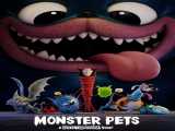 پخش فیلم هیولاهای خانگی: ترانسیلوانیا Monster Pets: Transylvania 2021