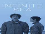 دوبله فارسی فیلم دریای بی کران Infinite Sea 2021