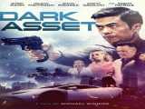 پخش فیلم دارایی تاریک Dark Asset    