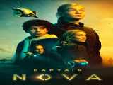 دیدن فیلم کاپیتان نوا دوبله فارسی Captain Nova 2021