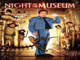 دیدن فیلم شب در موزه دوبله فارسی Night at the Museum 2006