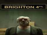 دانلود رایگان فیلم برایتون ۴ام زیرنویس فارسی Brighton 4th 2022