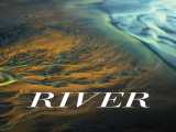 پخش فیلم رودخانه زیرنویس فارسی River 2021