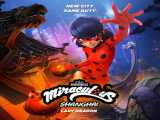 فیلم  ماجراجویی در شانگهای: افسانه ی لیدی دراگون Miraculous World: Shanghai  The Legend of Ladydragon 2021 2021