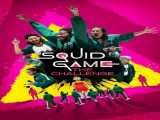 سریال مسابقه بازی مرکب فصل 1 قسمت 6 زیرنویس فارسی Squid Game: The Challenge 2023