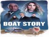 سریال داستان قایق فصل 1 قسمت 1 زیرنویس فارسی Boat Story 2023