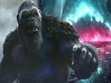تریلر فیلم گودزیلا در برابر کونگ ۲ Godzilla x Kong : New empire ۲۰۲۴