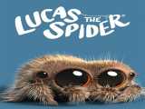 مشاهده آنلاین فیلم لوکاس عنکبوت دوبله فارسی Lucas the Spider 2017